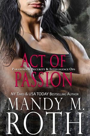 Act of Passion by Mandy M. Roth