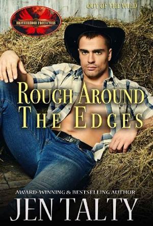 Rough Around The Edges by Jen Talty