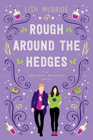 Rough Around the Hedges by Lish McBride
