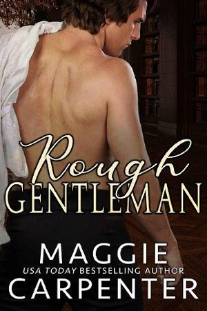 Rough Gentleman by Maggie Carpenter