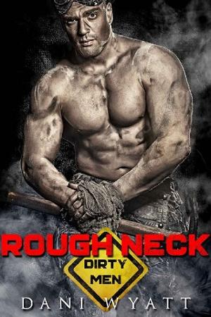 Rough Neck by Dani Wyatt
