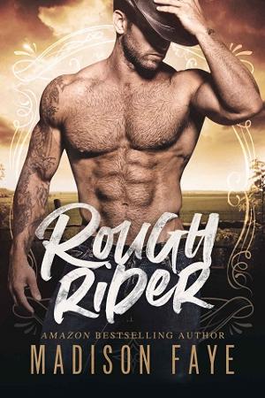 Rough Rider by Madison Faye