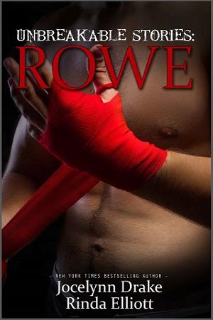 Rowe by Jocelynn Drake, Rinda Elliott