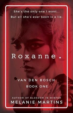 Roxanne. by Melanie Martins - online free at Epub