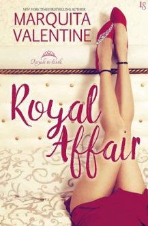 Royal Affair by Marquita Valentine