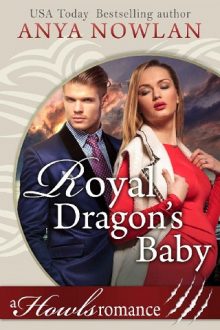 Royal Dragon’s Baby by Anya Nowlan