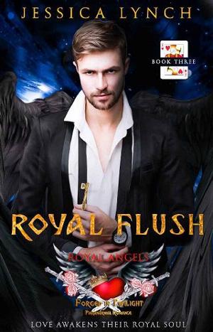 Royal Flush: Royal Angels by Jessica Lynch