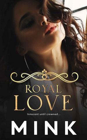 Royal Love by Mink