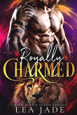 Royally Charmed by Lea Jade