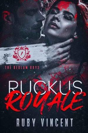 Ruckus Royale by Ruby Vincent