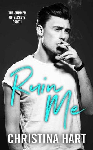 Ruin Me by Christina Hart
