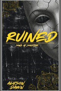 Ruined by Alyson Dawn