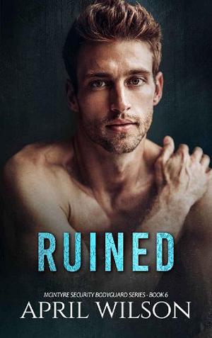 Ruined by April Wilson