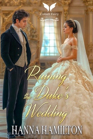 Ruining the Duke’s Wedding by Hanna Hamilton