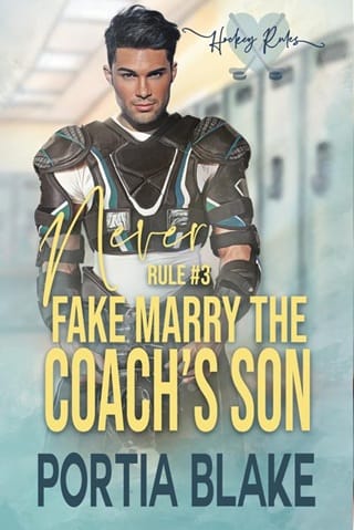 Rule #3: Never Fake Marry the Coach’s Son by Portia Blake