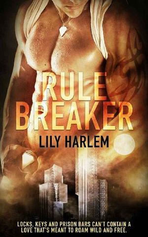Rule Breaker by Lily Harlem
