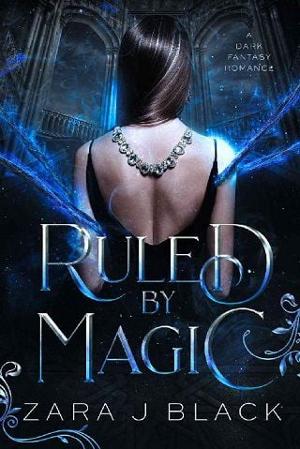 Ruled By Magic by Zara J Black