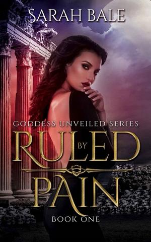 Ruled By Pain by Sarah Bale