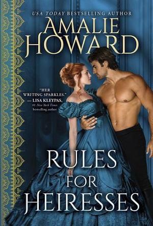 Rules for Heiresses by Amalie Howard