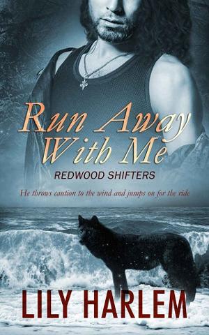 Run Away With Me by Lily Harlem