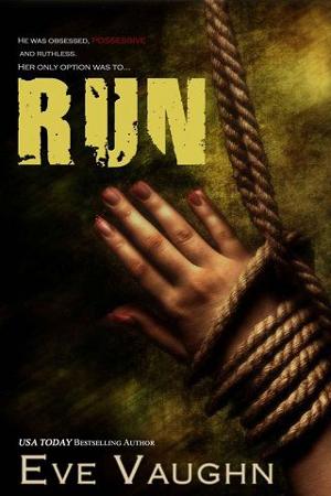 Run by Eve Vaughn - online free at Epub