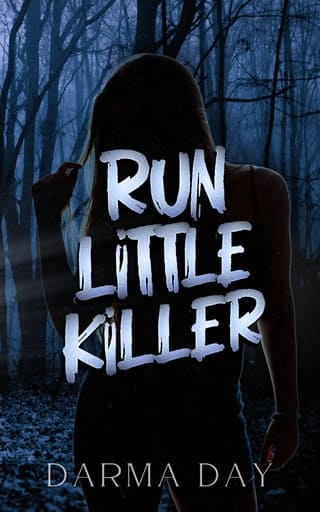 Run Little Killer by Darma Day