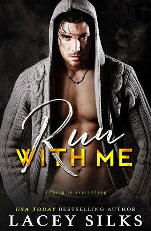 Run with Me by Lacey Silks