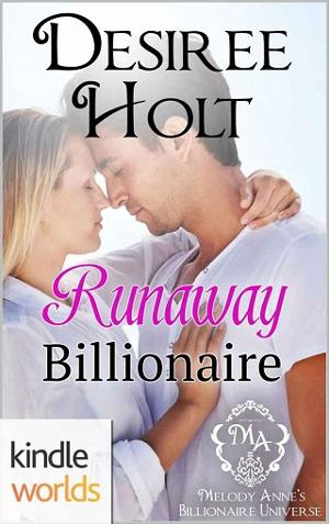 Runaway Billionaire by Desiree Holt