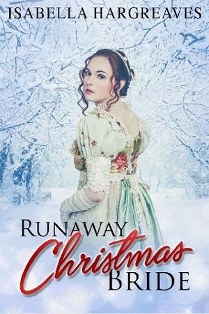 Runaway Christmas Bride by Isabella Hargreaves
