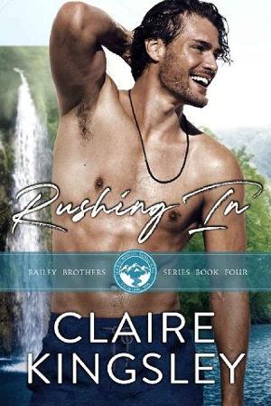 Rushing In by Claire Kingsley