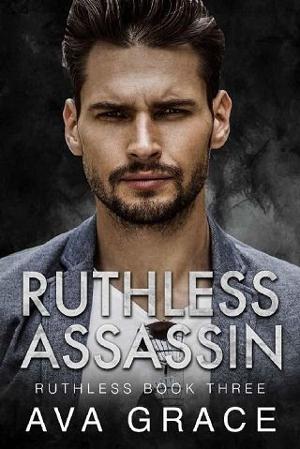 Ruthless Assassin by Ava Grace