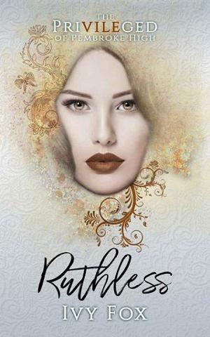 Ruthless by Ivy Fox