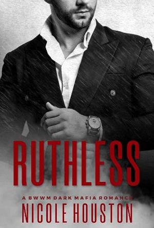 Ruthless by Nicole Houston