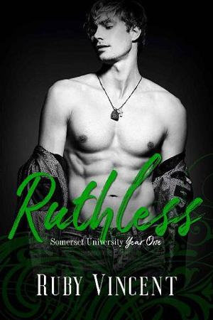 Ruthless by Ruby Vincent
