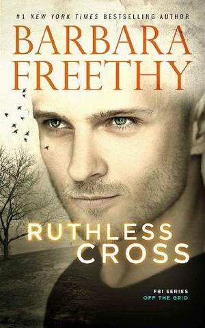 Ruthless Cross by Barbara Freethy