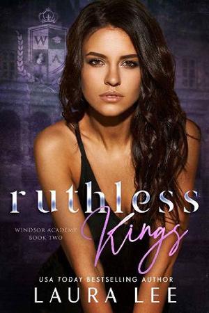 Ruthless Kings by Laura Lee