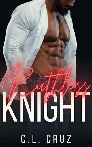 Ruthless Knight by C.L. Cruz