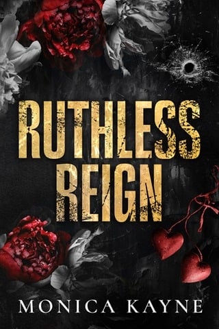 Ruthless Reign by Monica Kayne