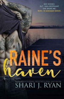 Raine’s Haven by Shari J. Ryan