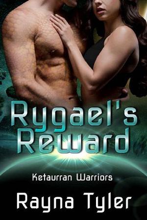 Rygael’s Reward by Rayna Tyler