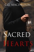 Sacred Hearts by C.G. Macington