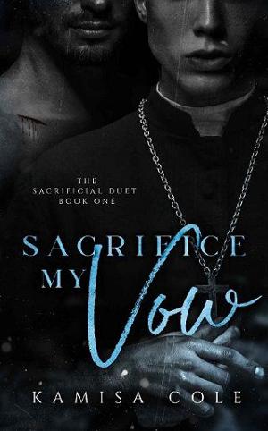 Sacrifice My Vow by Kamisa Cole