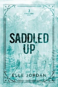 Saddled Up by Elle Jordan