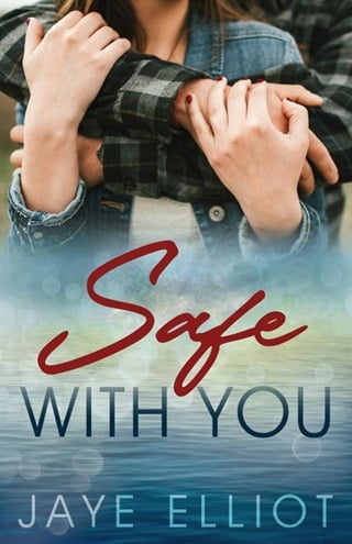 Safe With You by Jaye Elliot