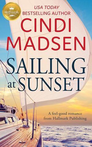 Sailing at Sunset by Cindi Madsen