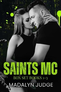 Saints MC Box Set: Books 1-3 by Madalyn Judge