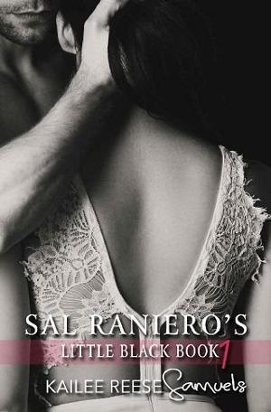 Sal Raniero’s Little Black by Kailee Reese Samuels