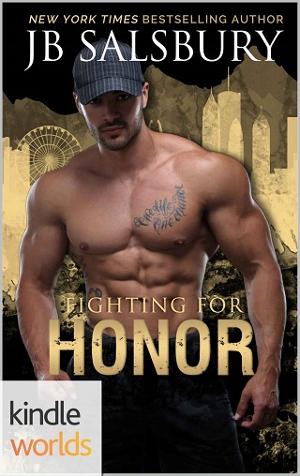 Fighting for Honor by J.B. Salsbury