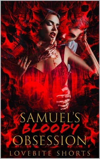 Samuel’s Bloody Obsession by LoveBite Shorts