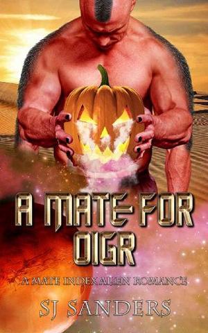 A Mate for Oigr by S.J. Sanders